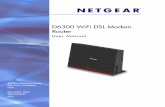 D6300 WiFi DSL Modem Router User Manual - Netgear€¦ · 350 East Plumeria Drive San Jose, CA 95134 USA November 2012 202-11039-01 v1.0 D6300 WiFi DSL Modem Router. User Manual