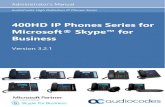 AudioCodes High Definition IP Phones Series · AudioCodes High Definition IP Phones Series . 400HD IP Phones Series for Microsoft® Skype™ for Business . ... 2.1.1.1 DHCP Option