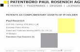 PATENTS AS COMPLIMENTARY ASSETS OF IP-HOLDER Paul …€¦ · Let you assist by a local patent attorney International PCT patent filing Any resident or national of a PCT Contracting