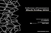 Informe eCommerce Black Friday 2016 - Confianza Online · volumen de ventas durante estos días, que además, suponen el inicio del comienzo de la campaña de Navidad para numerosos