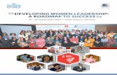 DEVELOPING WOMEN LEADERSHIP: A ROADMAP TO SUCCESS · The Developing Women Leadership – A Roadmap to Success Program builds on participants’ strengths and highlights the specific