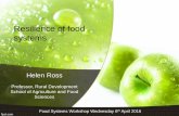 Resilience of food systems - Global Change Institute...• Food security in complex emergencies: enhancing food system resilience • Resilience of soil biota in various food webs