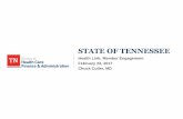 STATE OF TENNESSEE · Visits to physical health providers Visits to the emergency room (ER) Prescription claims • Community knowledge ... • Criminal justice system • Community