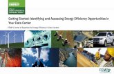Getting Started: Identifying and Assessing Energy ... · Input 2: Energy Use Systems 2.1 Energy Management 2.2 IT Equipment 2.3 Environmental Conditions 2.4 Air Management 2.5 Cooling