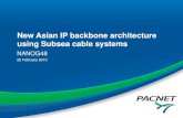 New Asian IP backbone architecture using Subsea cable systems · New Asian IP backbone architecture using Subsea cable systems NANOG48 22 February 2010. Combined Statistics. Construction