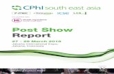 Post Show Report - Amazon Web Services · • CPhI & P-MEC India 12 – 14 December 2018 • CPhI South East Asia 12 – 14 March 2019 • CPhI Japan 18 – 20 March 2019 Upcoming
