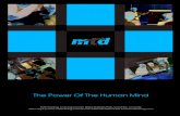 The Power Of The Human Mind - MTD Training · phaonmneal pweor of the hmuan mind. Aoccdrnig to rscheearch taem at Cmabrigde Uinervtisy, it deosn't mttaer in waht oredr the ltteers