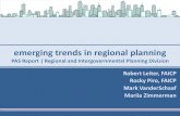 emerging trends in regional planningmedia2.planning.org/media/npc2016/presentation/s503.pdf · emerging trends in regional planning robert leiter, faicp, planning consultant, adjunct