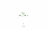THE GINKGO SPA - Santa Marina Resort & Villas Mykonos, …...The inspiration behind Ginkgo Spa name is the Ginkgo biloba, the oldest living tree species. A single tree can live as