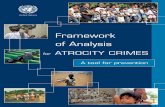 Framework of Analysis - United Nations€¦ · Santa Cruz massacre 17th anniversary march, Dili, UN Photo/Martine Perret ... 2 Framework of Analysis for Atrocity Crimes A tool for