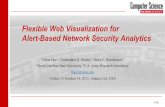 Flexible Web Visualization for Alert-Based Network ... · 1/16 Flexible Web Visualization for Alert-Based Network Security Analytics Lihua Hao 1, Christopher G. Healey , Steve E.