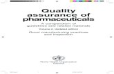 Quality assurance of pharmaceuticalsarchives.who.int/tbs/qual/s4900e.pdfQuality assurance of pharmaceuticals : a compendium of guidelines and related materials. Vol. 2 (including updates),