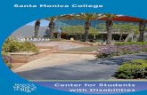 Santa Monica College · would like to welcome you to Santa Monica College and to the Disabled Student Programs and Services (DSPS). DSPS is designed to ensure that students with disabilities