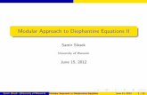 Modular Approach to Diophantine Equations II · Modular Approach to Diophantine Equations II Samir Siksek University of Warwick June 15, 2012 ... the minimal discriminant of the elliptic