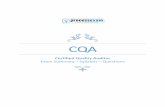 CQA - Process Exam · 2018-07-27 · ASQ CQA Certification Details: Exam Name Certified Quality Auditor Exam Code CQA Exam Fee USD $498 Retakes USD $298 ASQ Member USD $348 Application