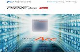 High Performance Inverter New - FUJI Electric · The standard inverter for the next generation, the FRENIC-Ace, can be used in most types of application—from fans and pumps to specialized