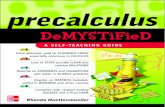 Precalculus - index-of.co.ukindex-of.co.uk/Misc/Mcgraw Hill - Pre-Calculus... · 2019-03-07 · will help you when you learn calculus. Conceptsarepresentedinclear, simplelanguage,