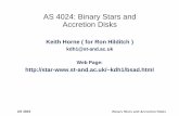 AS 4024: Binary Stars and Accretion Disksstar-kdh1/bsad/bs1.pdf · AS 4024 Binary Stars and Accretion Disks Binary Stars • Most stars are in binary or multiple systems – > 50