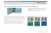 Access Easy Extension Enclosure - Bosch Security and ... · Bosch Security Systems, Inc. 130 Perinton Parkway Fairport, New York, 14450, USA Phone: +1 800 289 0096 Fax: +1 585 223