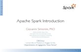 Apache Spark Introduction - Cineca...imore Spark handles current computing frameworks’ inefﬁciency (iterative algorithms and interactive data mining tools) ... • If a partition
