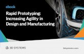 Rapid Prototyping: Increasing Agility in Design and Manufacturing Systems … · Rapid Prototyping: Increasing Agility in Design and Manufacturing 02. Introduction Today’s product
