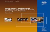 International Perspectives on Women and Work in …...opportunities, the role of women within micro-enterprises and the informal hotel, catering and tourism economy. The working paper