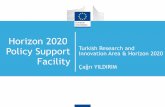 C Yildrim Turkish experience · 2020-03-12 · Horizon 2020 Policy Support Facility Page 9 Turkish Participants are Active in Events 3-4 Oct. 2017 Belgium 188 Participant 10 Turkish