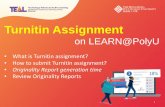 Turnitin Assignment€¦ · Type your assignment name Click Upload *Remind to click Confirm button in next page 9. How to submit Turnitin assignment? Step 5 : Check word count and