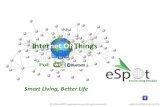 Smart Living Solution Smart Living, Better Life · 2017-03-24 · Company Overview • We are: Smart Living Solution Provider (established Oct 2013) • Business: Open IoT platform
