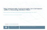 The University Community on Campus: UBC’s Housing Action Plan · 6 Housing Action Plan – Consolidated to April 19, 2018 strategy as needed.”) o Policy 14 (“To provide enhanced