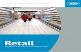 Retail - Tennant Company · A spotless brand A spotless shopping environment keeps customers coming back for more as well as creating pride and motivation amongst your staff. Our