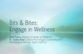 Bits & Bites: Engage in Wellness - Carnegie Mellon Universitykharras/tmp/pd/BitsandBites... · 2017-01-26 · ReCap–Ways to engage in Wellness Nutrition: Are you nourishing yourself