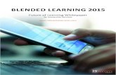 BLENDED LEARNING 2015 - zefly.comzefly.com/.../55d5a8605562753f226f1a00/blendedlearning2015_Feb_… · deliver exceptional training programs, improving performance across their organization,