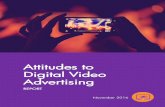 Attitudes to Digital Video Advertising - IAB Ireland...Page 3 EXECUTIVE SUMMARY IAB Europe Attitudes to Digital Video Advertising The research shows that nearly all stakeholders are
