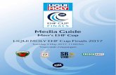 Media Guide - European Handball Federationcms.eurohandball.com/PortalData/1/Resources/3_other_ec/3... · 2017-05-01 · 2014 Berlin, 2015 Berlin and Hamburg, 2016 Göppingen. 6 matches