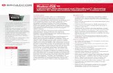 SOFTWARE BRIEF Robo-OS™ · The Broadcom® Robo-OS™ is a lightweight operating system designed for L2 switching platforms that utilize next generation Robo-Switch™ architecture,