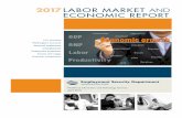 2017 Labor Market and Economic Report - Microsoft... · 2017 Labor Market and Economic Report Published April 2018 This report was prepared in accordance with the Revised Code of