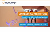 LINKEDIN AS AN HR TOOL as an HR tool.pdf1 Jenda Perla, Online Marketing Specialist LINKEDIN AS AN HR TOOL American Chamber of Commerce, 5. 5. 2015