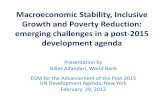 Inclusive Growth Analysis - United Nations · Macroeconomic Stability, Inclusive Growth and Poverty Reduction: emerging challenges in a post-2015 development agenda Presentation by