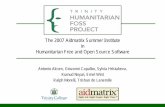 The 2007 Aidmatrix Summer Institute Humanitarian Free and ...€¦ · The 2007 Aidmatrix Summer Institute in Humanitarian Free and Open Source Software Antonio Alcorn, Giovanni Capalbo,