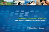 BlackBerry Curve 8310 Smartphone - Baylor University · BlackBerry Enterprise Server option in the setup wizard on your device. If you do not have an activation password, contact
