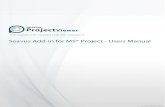 Seavus Add-in for MS® Project - Users Manual · 2015-07-09 · in Seavus Project Viewer User Manual. Processing received . Task Updates. The Project Manager can view all newly received