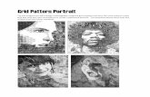 Grid Pattern Portrait - Houston Independent School …...Grid Pattern Portraits Expanded Option for Advanced Students (Art 3 & AP) Chuck Close is probably one the artists most famous