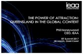 THE POWER OF ATTRACTION: QUEENSLAND IN THE GLOBAL … · Other OECD countries 29% Non-OECD countries 10% Source: Education at a Glance 2016: OECD Indicators There are approximately