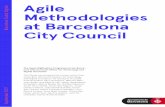 Agile Methodologies at Barcelona City Council · Agile Methodologies at Barcelona City Council Barcelona Ciutat Digital 2.1. Concepts and Definitions The development of agile software
