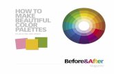HOW TO MAKE BEAUTIFUL COLOR PALETTES - Pantone...There’s more in B&A! For subscription information, visit us online at . Or e-mail mailbox@bamagazine.com All Pantone PMS colors shown