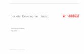 Societal Development Index - Impact Shares€¦ · Societal Development Index The Societal Development Score is calculated using the thirty indicators that can be categorized into