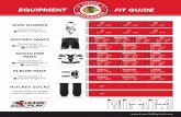 HOCKEY PANTS SHOULDER JUNIOR PADS ELBOW PADS JUNIOR … · Y OUTH HOCKEY SOCKS JUNIOR *Sizing based on length ankle to upper thigh [in] Y OUTH ELBOW PADS JUNIOR *Sizing based on player’s