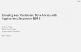 Ensuring Your Customers' Data Privacy with Applications Secured … · 2020-05-17 · • IBM’sstatements regarding its plans, directions, and intent are subject tochange ... Kitura