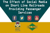 The Effect of Social Media on Short Line Railroads ... · on Short Line Railroads Providing Passenger Services . ... the new page had over 500 “likes”. Opportunity The Eastern